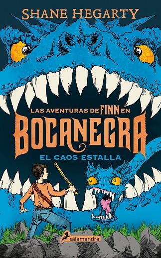 Bocanegra III : El caos estalla | 9788498388183 | Shane Hegarty | Librería Castillón - Comprar libros online Aragón, Barbastro