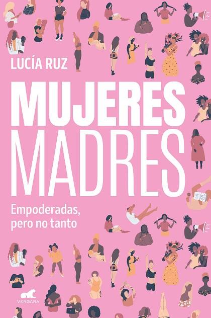 Mujeres madres | 9788419820259 | Ruz, Lucía | Librería Castillón - Comprar libros online Aragón, Barbastro