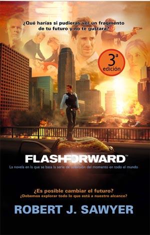 FLASHFORWARD | 9788498005578 | SAWYER, ROBERT J. | Librería Castillón - Comprar libros online Aragón, Barbastro