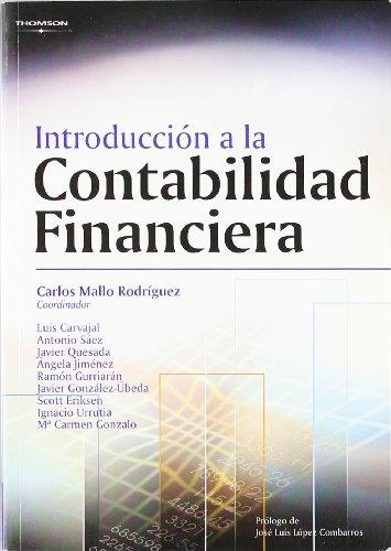 INTRODUCCION A LA CONTABILIDAD FINANCIERA | 9788497320757 | MALLO RODRIGUEZ, CARLOS (COORD.) | Librería Castillón - Comprar libros online Aragón, Barbastro