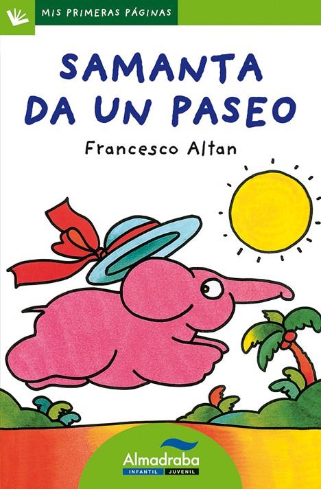 SAMANTA DA UN PASEO (MAYUS) | 9788492702220 | ALTAN, FRANCESCO | Librería Castillón - Comprar libros online Aragón, Barbastro