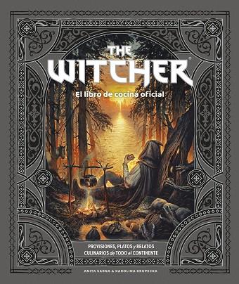 The Witcher. El libro de cocina oficial | 9788445016855 | Sarna & Karolina Krupecka, Anita | Librería Castillón - Comprar libros online Aragón, Barbastro