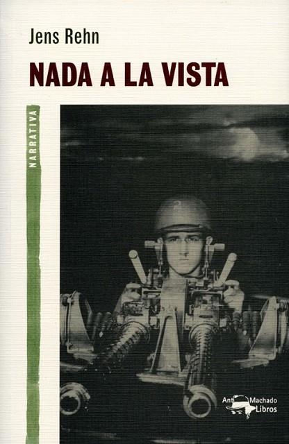 NADA A LA VISTA | 9788477748311 | REHN, JENS | Librería Castillón - Comprar libros online Aragón, Barbastro