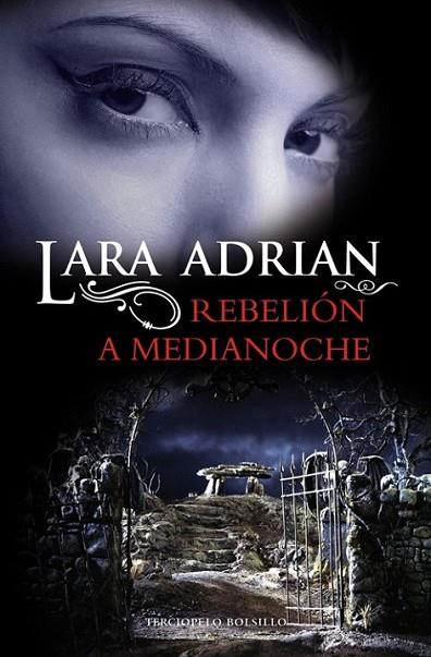 Rebelión de medianoche | 9788415410355 | Adrian, Lara | Librería Castillón - Comprar libros online Aragón, Barbastro