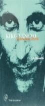 Kiko Veneno | 9788479740955 | Clemente Gavilán, Luis | Librería Castillón - Comprar libros online Aragón, Barbastro