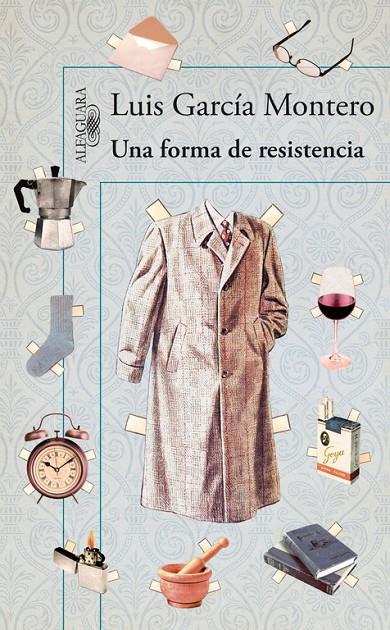 Una forma de resistencia | 9788420400365 | García Montero, Luis | Librería Castillón - Comprar libros online Aragón, Barbastro