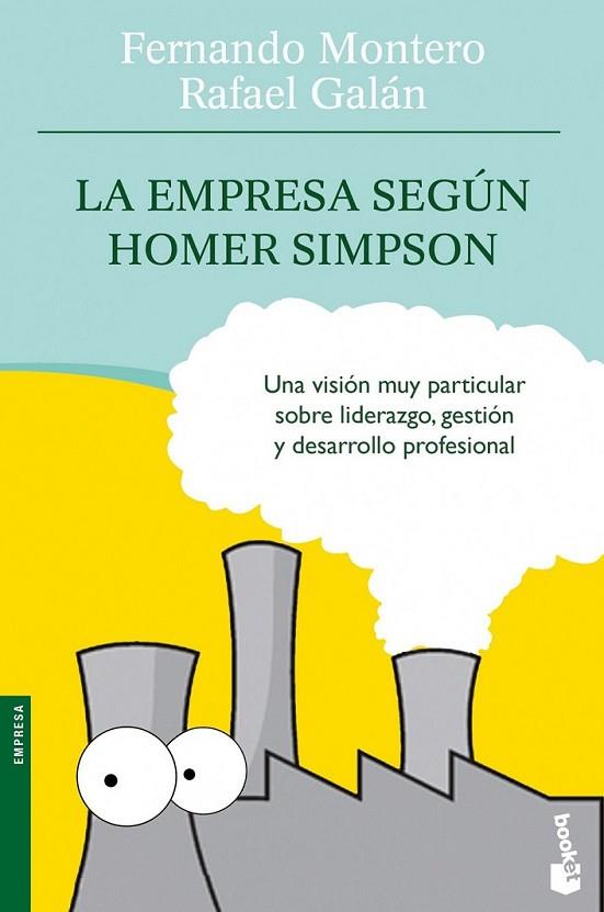 EMPRESA SEGUN HOMER SIMPSON, LA - BOOKET | 9788498750577 | MONTERO, FERNANDO; GALAN, RAFAEL | Librería Castillón - Comprar libros online Aragón, Barbastro