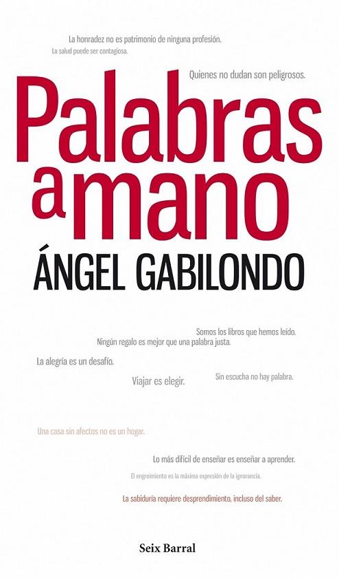 PALABRAS A MANO | 9788432209147 | GABILONDO, ÁNGEL | Librería Castillón - Comprar libros online Aragón, Barbastro
