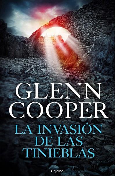 La invasión de las Tinieblas (Trilogía Condenados 3) | 9788425355196 | Glenn Cooper | Librería Castillón - Comprar libros online Aragón, Barbastro