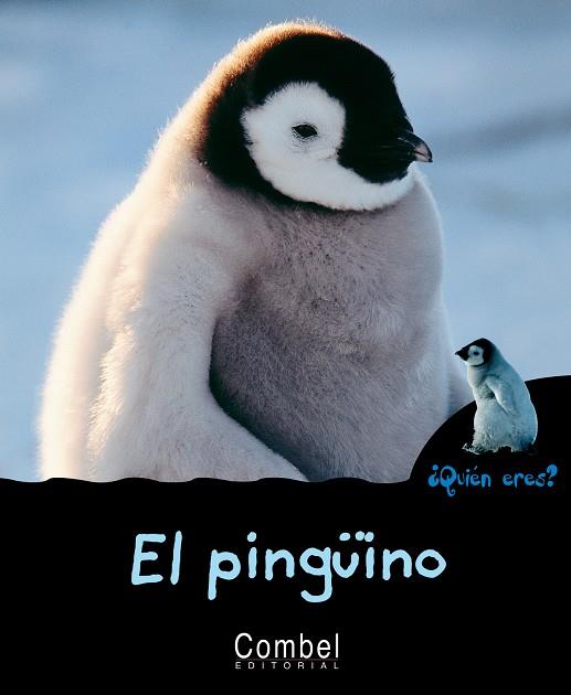 PINGÜINO, EL - ¿QUIEN ERES? | 9788498251319 | JONAS, ANNE | Librería Castillón - Comprar libros online Aragón, Barbastro