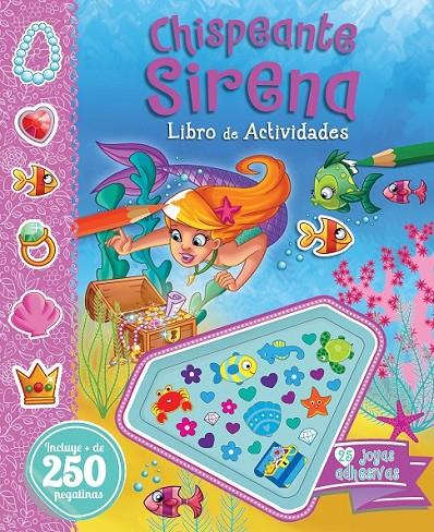 CHISPEANTE SIRENA | 9788491201700 | IGLOO BOOKS LTD | Librería Castillón - Comprar libros online Aragón, Barbastro