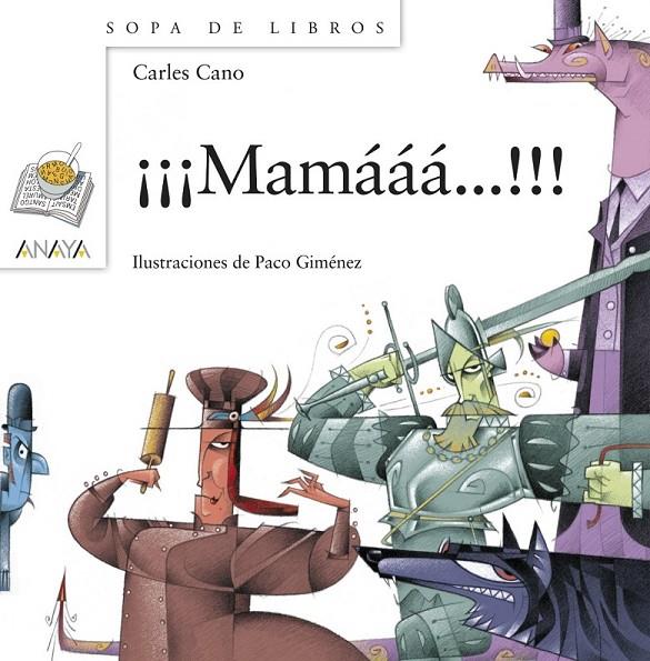 ¡¡¡MAMÁÁÁ!!! | 9788467828962 | CANO, CARLES | Librería Castillón - Comprar libros online Aragón, Barbastro