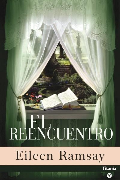 REENCUENTRO, EL | 9788495752963 | RAMSAY, EILEEN | Librería Castillón - Comprar libros online Aragón, Barbastro