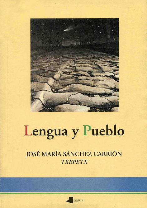 LENGUA Y PUEBLO | 9788476813140 | SANCHEZ CARRION, JOSE MARIA | Librería Castillón - Comprar libros online Aragón, Barbastro