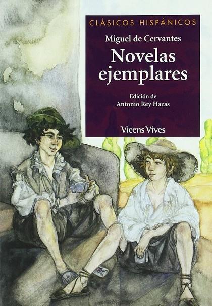 NOVELAS EJEMPLARES - CLASICOS HISPANICOS | 9788431672522 | CERVANTES SAAVEDRA, MIGUEL DE | Librería Castillón - Comprar libros online Aragón, Barbastro