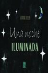 Una noche iluminada | 9788419859709 | Duque, Viviana | Librería Castillón - Comprar libros online Aragón, Barbastro