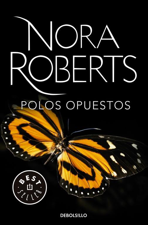 Polos opuestos | 9788490627532 | Nora Roberts | Librería Castillón - Comprar libros online Aragón, Barbastro