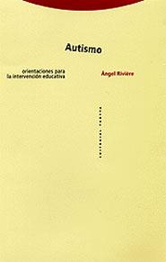 AUTISMO | 9788481644517 | RIVIERE, ANGEL | Librería Castillón - Comprar libros online Aragón, Barbastro