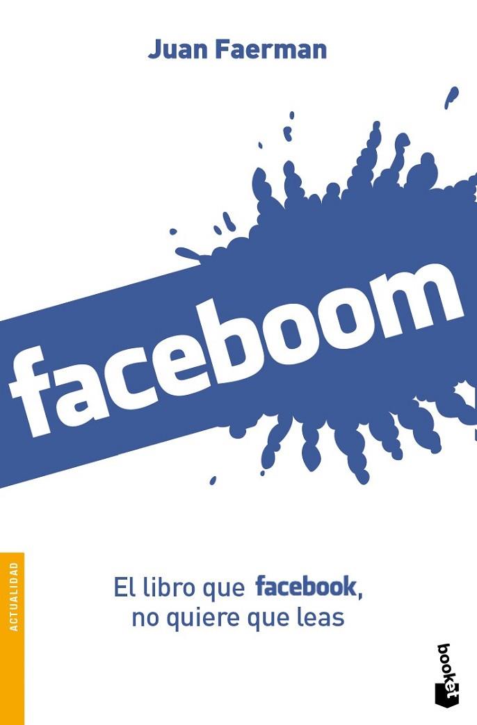 FACEBOOM - BOOKET | 9788492414369 | FAERMAN, JUAN | Librería Castillón - Comprar libros online Aragón, Barbastro