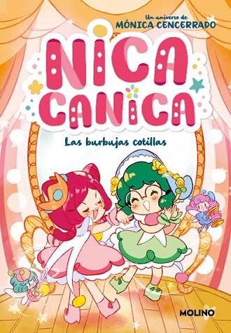 Nica Canica 2 - Las burbujas cotillas | 9788427241848 | Cencerrado, Mónica | Librería Castillón - Comprar libros online Aragón, Barbastro