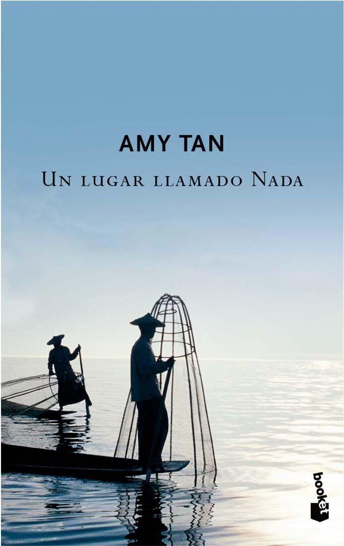 UN LUGAR LLAMADO NADA - NAVIDAD 2007 | 9788408074373 | TAN, AMY | Librería Castillón - Comprar libros online Aragón, Barbastro