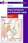 TECNICAS PARTICIPATIVAS PARA LA EDUCACION POPULAR | 9788478841998 | BUSTILLOS, GRACIELA | Librería Castillón - Comprar libros online Aragón, Barbastro