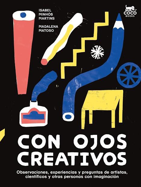 Con ojos creativos | 9788412723656 | Minhós Martins, Isabel | Librería Castillón - Comprar libros online Aragón, Barbastro