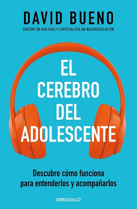 El cerebro del adolescente | 9788466364171 | Bueno, David | Librería Castillón - Comprar libros online Aragón, Barbastro