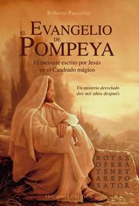 EVANGELIO DE POMPEYA, EL | 9788497774192 | PASCOLINI, ROBERTO | Librería Castillón - Comprar libros online Aragón, Barbastro