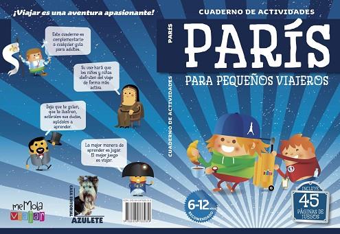 CUADERNO DE ACTIVIDAES  PARÍS | 9788494768989 | Guindel, Mario / Guindel, Francisco | Librería Castillón - Comprar libros online Aragón, Barbastro