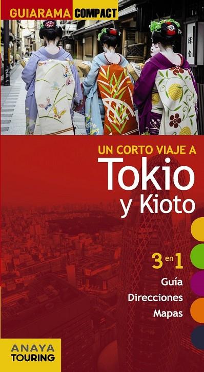Tokio y Kioto - Guiarama | 9788499356143 | Morte, Marc | Librería Castillón - Comprar libros online Aragón, Barbastro
