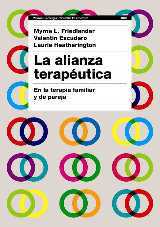 ALIANZA TERAPEUTICA, LA | 9788449322563 | FRIEDLANDER, MYRNA L. Y OTROS | Librería Castillón - Comprar libros online Aragón, Barbastro