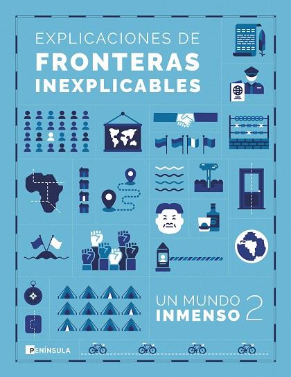 Explicaciones de fronteras inexplicables | 9788411003025 | Un Mundo Inmenso | Librería Castillón - Comprar libros online Aragón, Barbastro