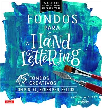 Fondos para handlettering | 9788498746501 | Wieners, Sabina | Librería Castillón - Comprar libros online Aragón, Barbastro