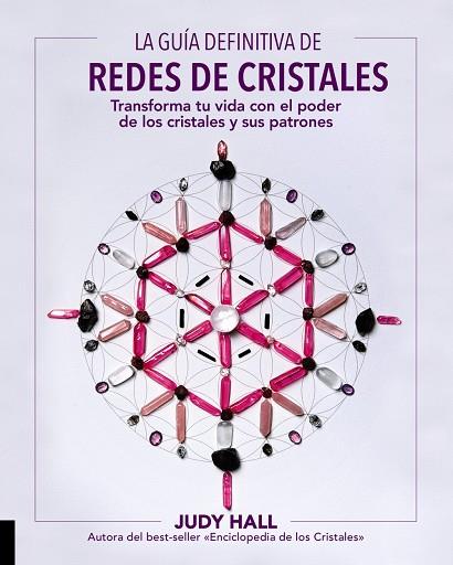 Redes de cristales | 9788441540798 | Hall, Judy | Librería Castillón - Comprar libros online Aragón, Barbastro