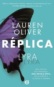 Réplica | 9788466661447 | Lauren Oliver | Librería Castillón - Comprar libros online Aragón, Barbastro