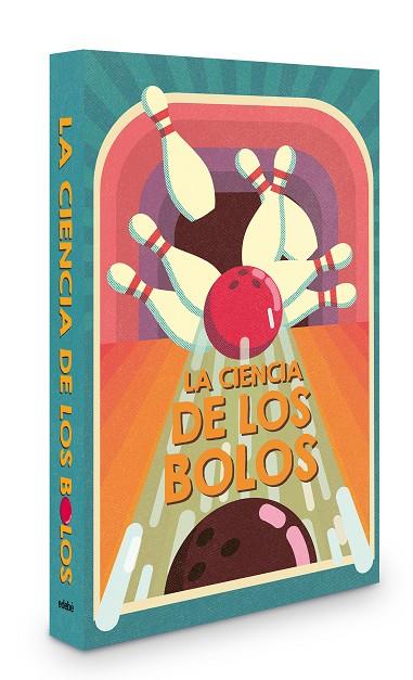 LA CIENCIA DE LOS BOLOS | 9788468370828 | Dickmann, Nancy ; O?Malley, Donough | Librería Castillón - Comprar libros online Aragón, Barbastro