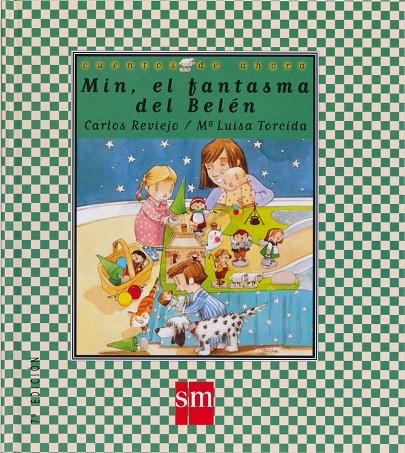 MIN EL FANTASMA DEL BELEN (CDA) | 9788434851610 | REVIEJO, CARLOS | Librería Castillón - Comprar libros online Aragón, Barbastro