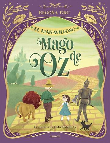 El maravilloso mago de Oz | 9788448868642 | L. Frank Baum Begoña Oro | Librería Castillón - Comprar libros online Aragón, Barbastro