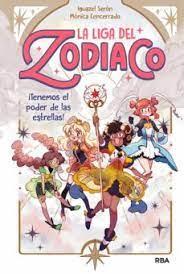 La Liga del Zodiaco | 9788427222090 | SERON, IGUAZEL/CENCERRADO, MONICA | Librería Castillón - Comprar libros online Aragón, Barbastro