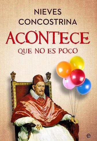 Acontece que no es poco | 9788413847108 | Concostrina, Nieves | Librería Castillón - Comprar libros online Aragón, Barbastro