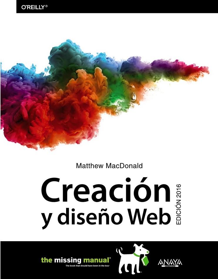 Creación y diseño Web. Edición 2016 | 9788441537422 | MacDonald, Matthew | Librería Castillón - Comprar libros online Aragón, Barbastro