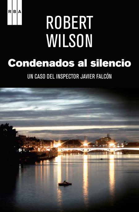 CONDENADOS AL SILENCIO | 9788498679267 | WILSON, ROBERT | Librería Castillón - Comprar libros online Aragón, Barbastro