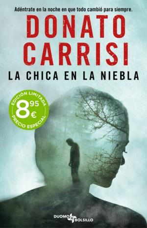 La chica de la niebla | 9788419834331 | Carrisi, Donato | Librería Castillón - Comprar libros online Aragón, Barbastro