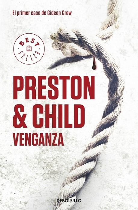 VENGANZA | 9788499898773 | PRESTO, DOUGLAS; CHILD, LINCOLN | Librería Castillón - Comprar libros online Aragón, Barbastro