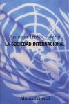 La sociedad internacional | 9788420683973 | Truyol y Serra, Antonio | Librería Castillón - Comprar libros online Aragón, Barbastro