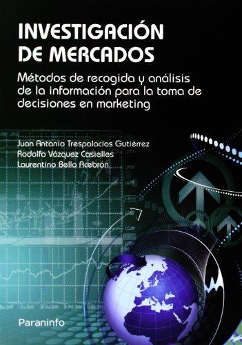 INVESTIGACION DE MERCADOS | 9788497323772 | TRESPALACIOS GUTIERREZ, JUAN ANTONIO | Librería Castillón - Comprar libros online Aragón, Barbastro