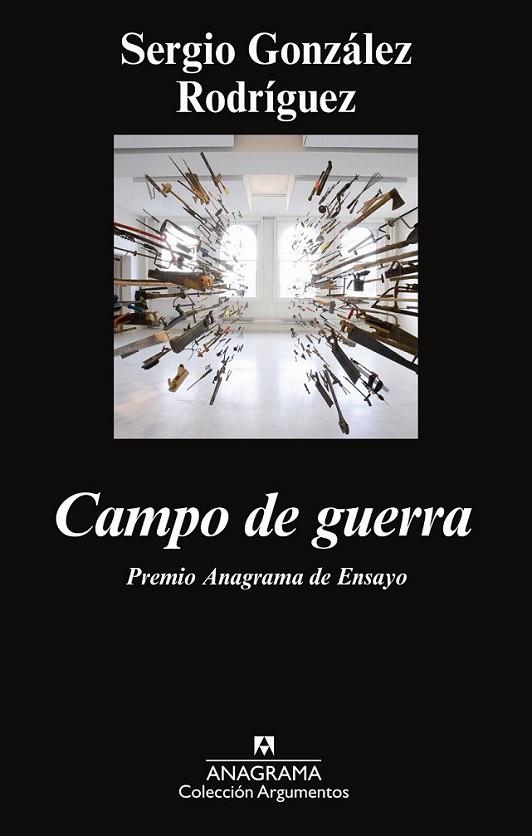 Campo de guerra | 9788433963659 | González Rodríguez, Sergio | Librería Castillón - Comprar libros online Aragón, Barbastro