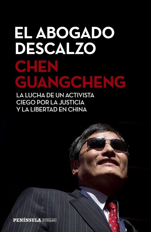 El abogado descalzo | 9788499425580 | Guangcheng, Chen | Librería Castillón - Comprar libros online Aragón, Barbastro