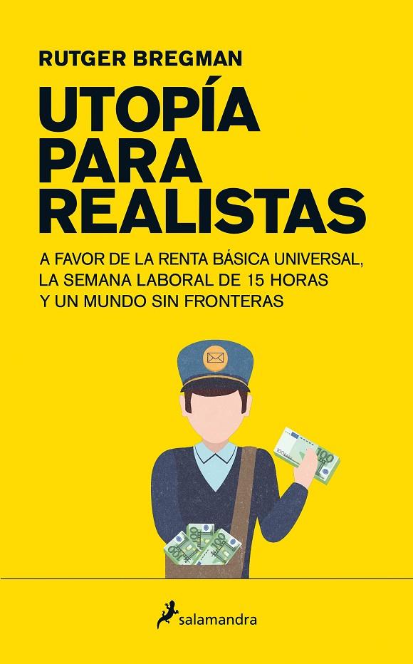 Utopía para realistas | 9788498387995 | BREGMAN, RUTGER | Librería Castillón - Comprar libros online Aragón, Barbastro